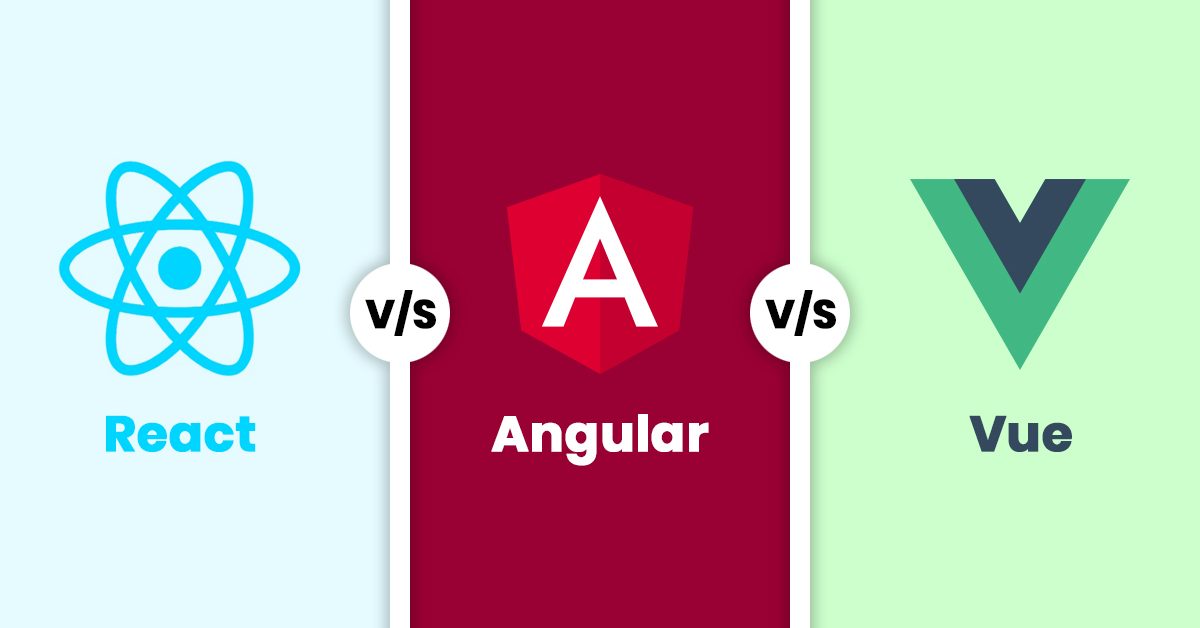 React vs. Angular vs. Vue - Which One is the Best for You