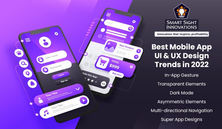 Best Mobile Application UI & UX Design Trends in 2022
