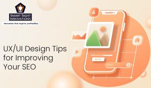 UX_UI Design Tips for Improving Your SEO