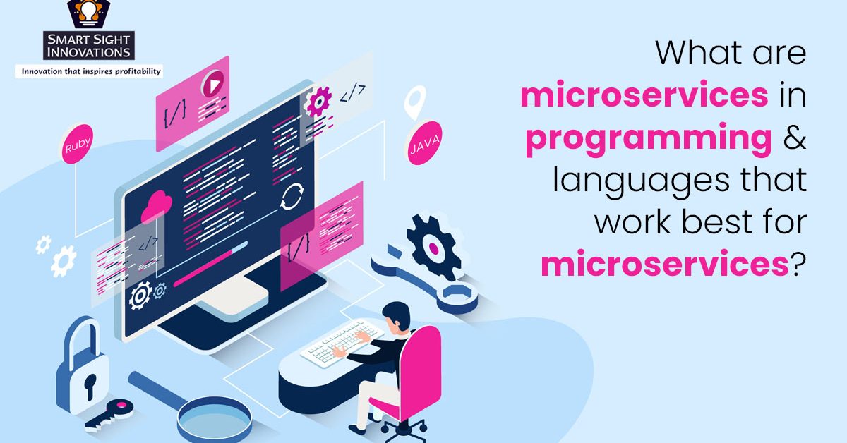 Microservices Development What Languages Work Best 