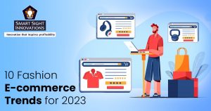 10 Fashion E-commerce Trends for 2023