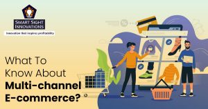 Multi-channel E-commerce