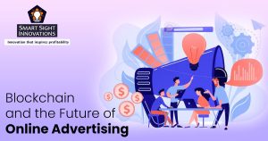 Blockchain and the Future of Online Advertising