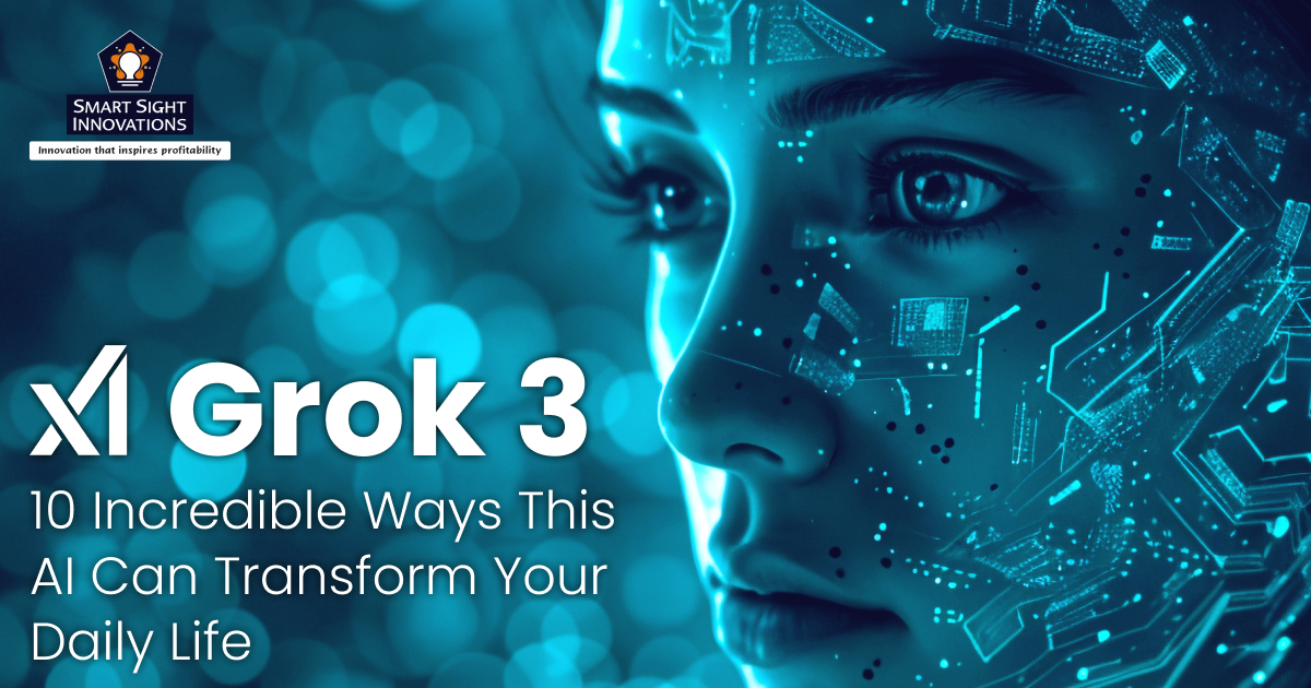 Grok-3: 10 Incredible Ways This AI Can Transform Your Daily Life
