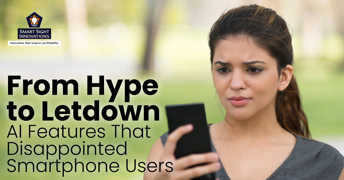 From Hype to Letdown: AI Features That Disappointed Smartphone Users
