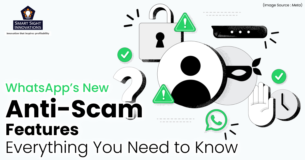 WhatsApp’s New Anti-Scam Features: Everything You Need to Know