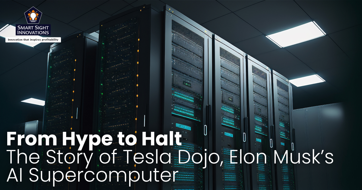 From Hype to Halt: The Story of Tesla Dojo, Elon Musk’s AI Supercomputer