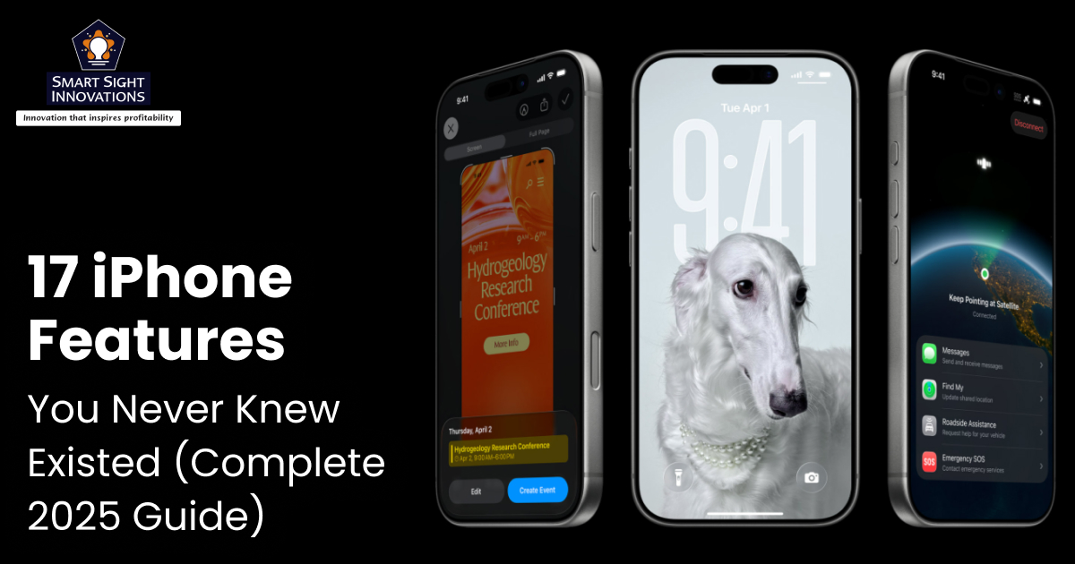 17 iPhone Features You Never Knew Existed (Complete 2025 Guide)