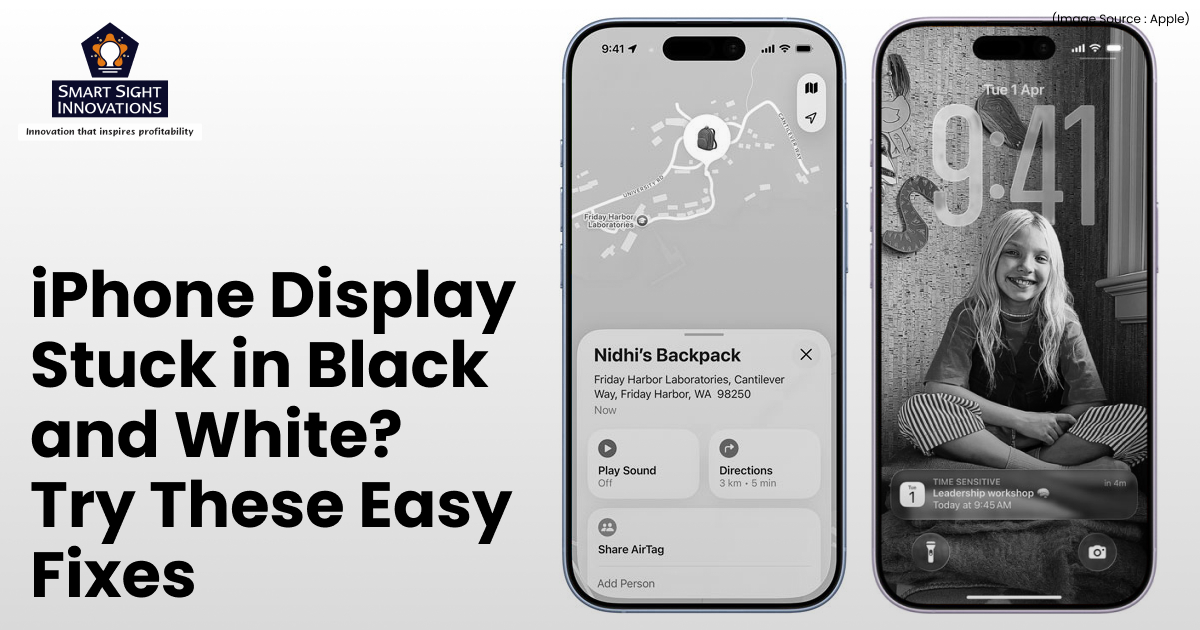 iPhone Display Stuck in Black and White? Try These Easy Fixes