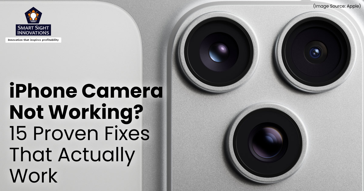 iPhone Camera Not Working? 15 Proven Fixes That Actually Work