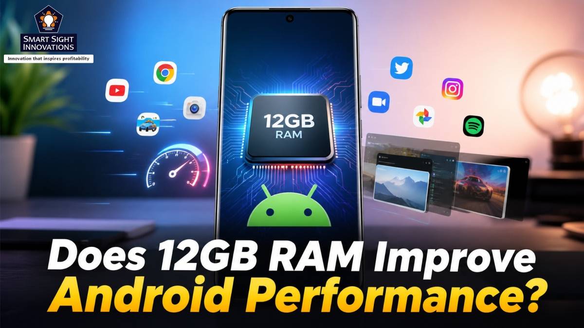 Does 12GB RAM Improve Android Performance?